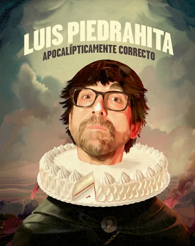 Apocalípticamente Correcto - Luis Piedrahita