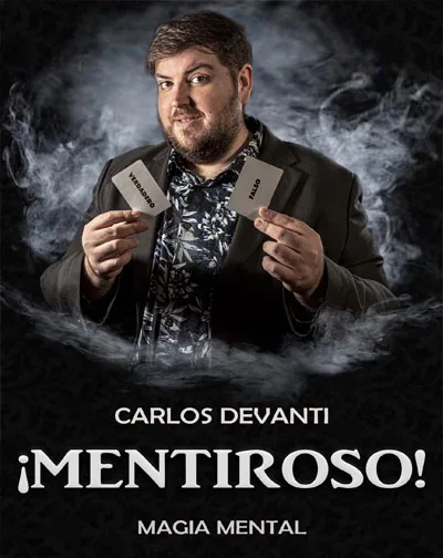 ¡Mentiroso! Magia Mental - Carlos Devanti