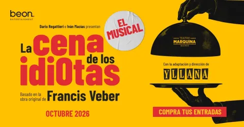 La cena de los idiotas, el musical