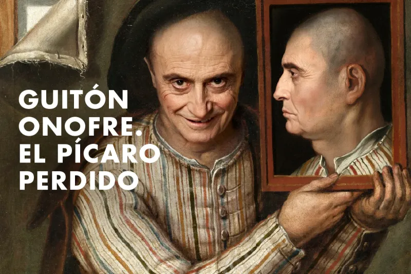 Cartel de la obra Guitón Onofre. El pícaro perdido en Teatro de la Comedia, Madrid